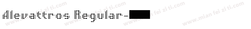 Alevattros Regular字体转换